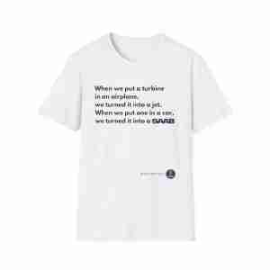 Turbine in a car - Born from Jets Shirt